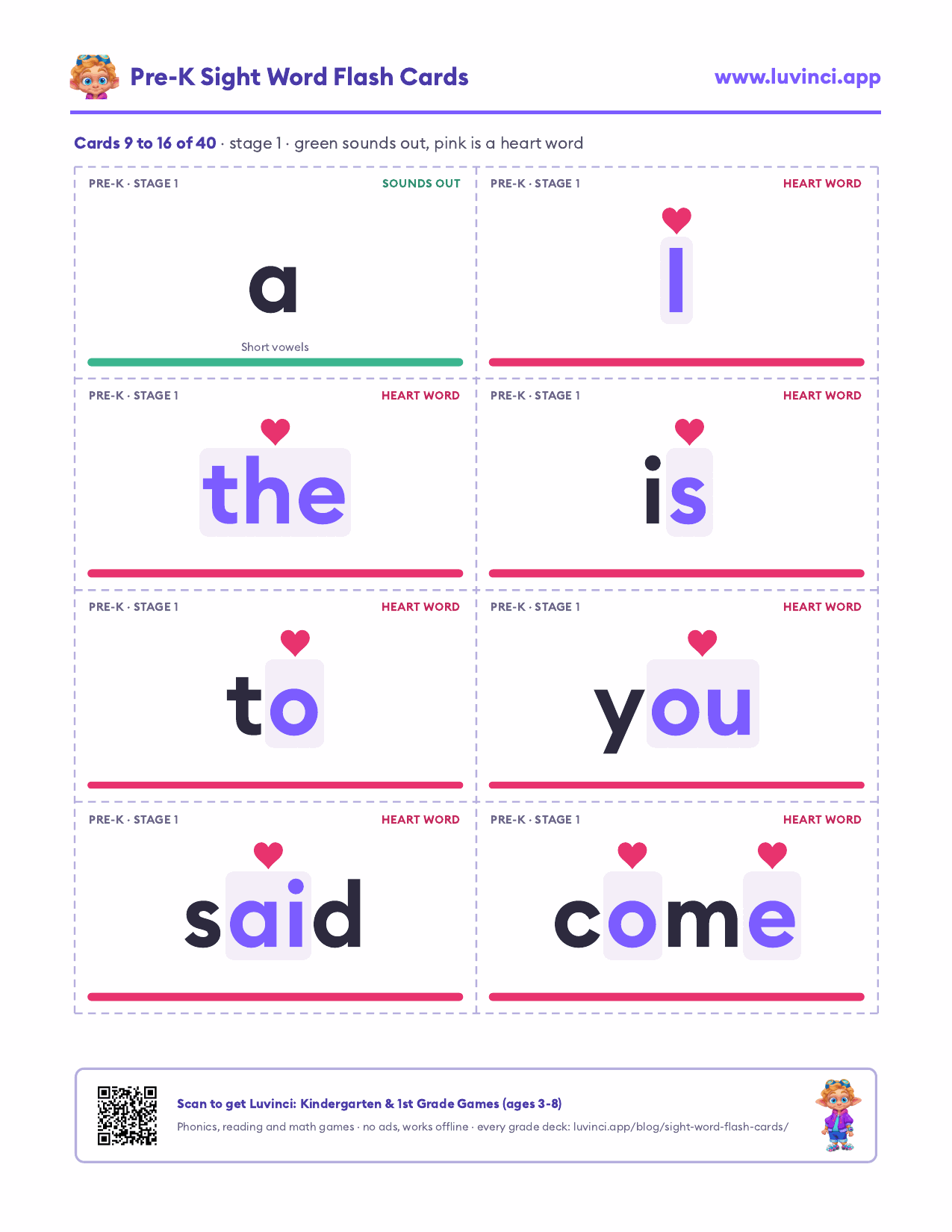 Pre-K sight word flash cards, page 2: a green card for a, pink heart cards for I, the, is, to, you, said and come
