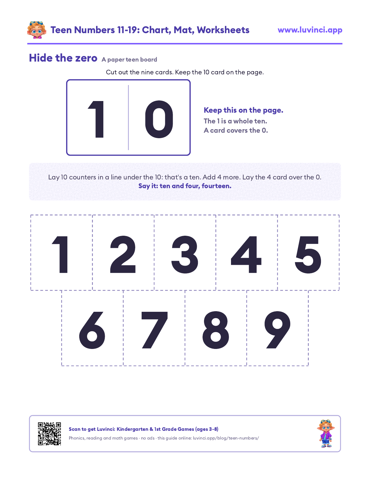 Hide the zero cards: a big 10 card and number cards 1 to 9 that cover the 0 to make 11 to 19, a paper version of the Montessori teen board